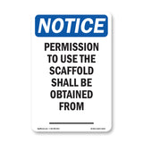 NOTICE Permission To Use The Scaffold Obtained from