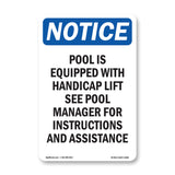 NOTICE Pool Is Equipped With Accessible Lift