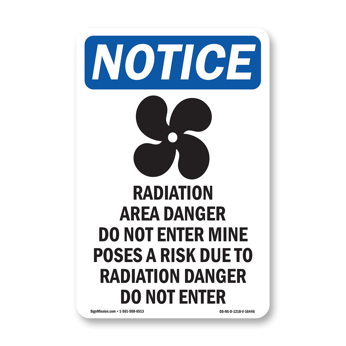 NOTICE Radiation Area Danger