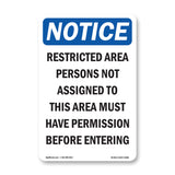 NOTICE Restricted Area Permission Required
