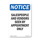 NOTICE Salespeople And Vendors Seen Appointment