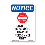 NOTICE Tank Out Of Service Trained