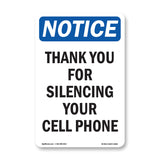 NOTICE Thank You For Silencing Cell Phone