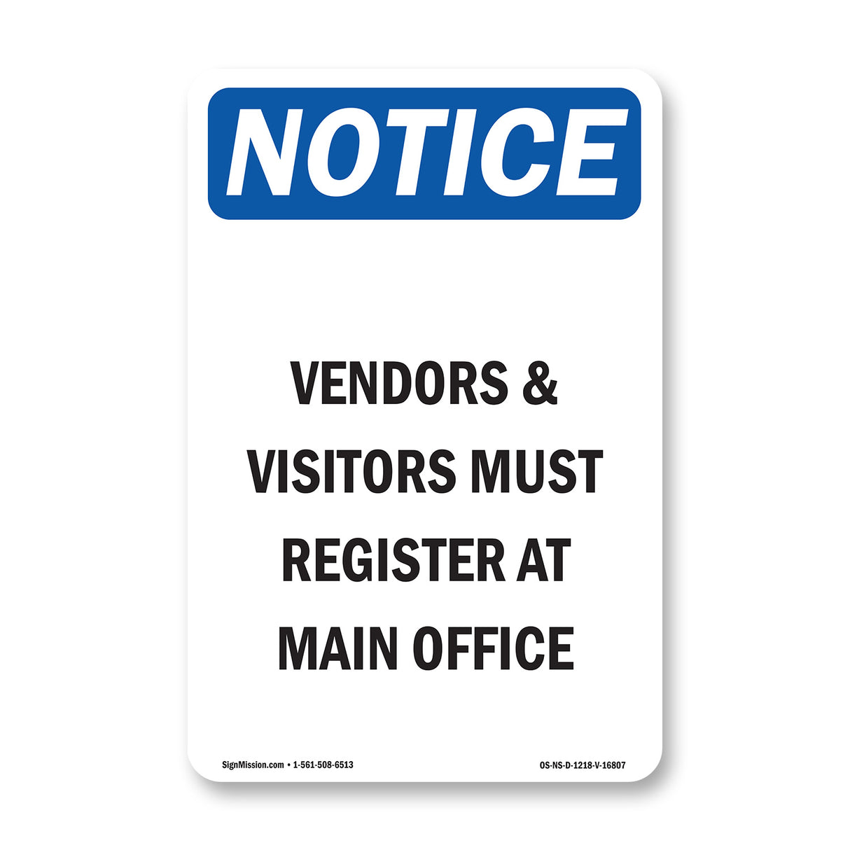 NOTICE Vendors And Visitors Must Register