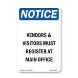 NOTICE Vendors And Visitors Must Register