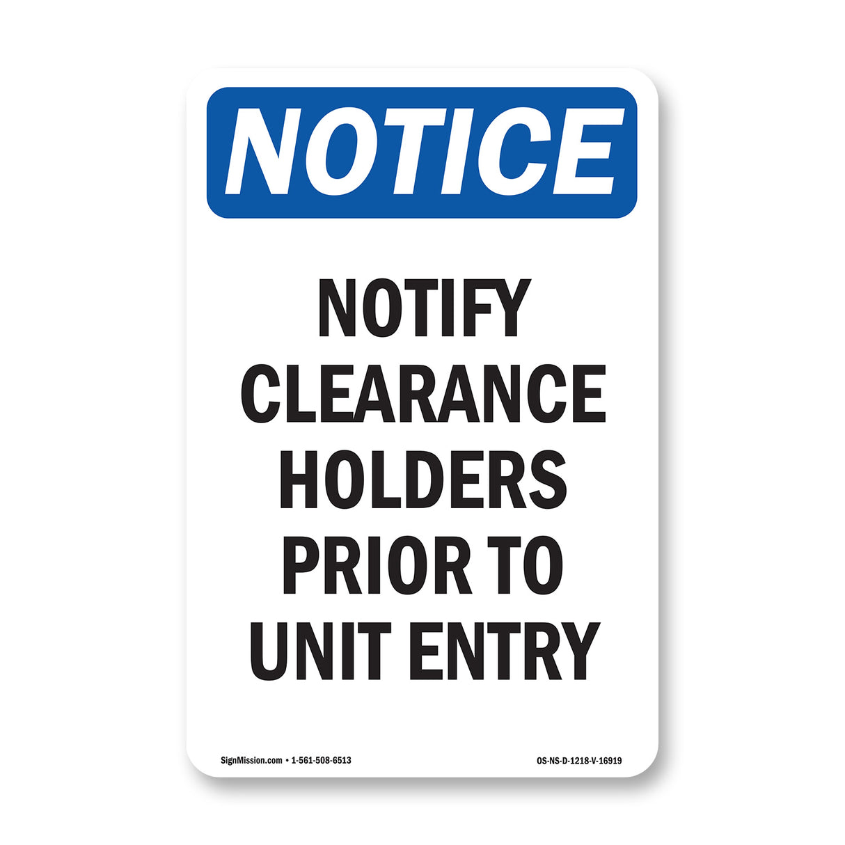 Notify Clearance Holders Prior Sign