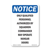 Only Qualified Personnel Authorized By Squadron
