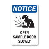 Open Sample Door Slowly