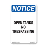 Open Tanks No Trespassing