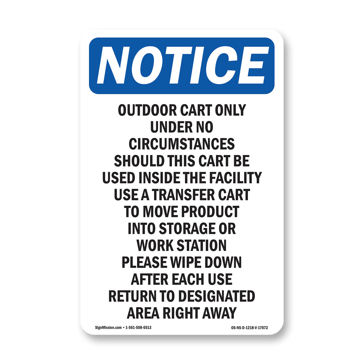 Outdoor Cart Only Under No Circumstances