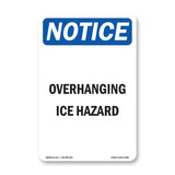Overhanging Ice Hazard