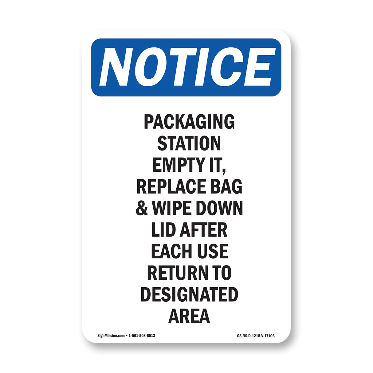 Packaging Station Empty It, Replace Bag