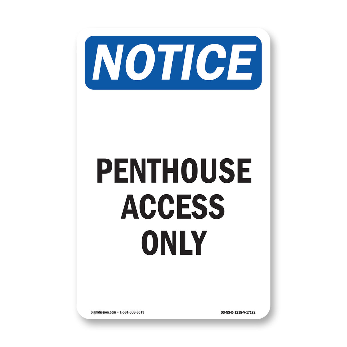 Penthouse Access Only