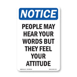 People May Hear Your Words But
