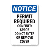 Permit Required Confined Space Do Not Enter Sign