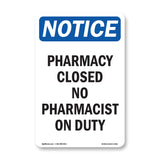 Pharmacy Closed No Pharmacist On Duty