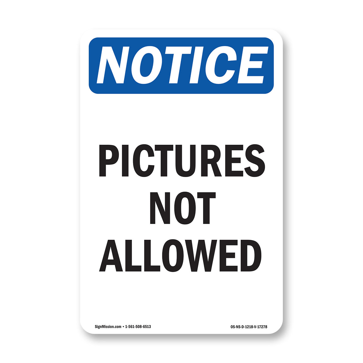 Pictures Not Allowed