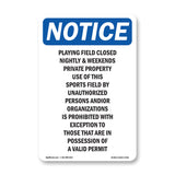 Playing Field Closed Nightly &