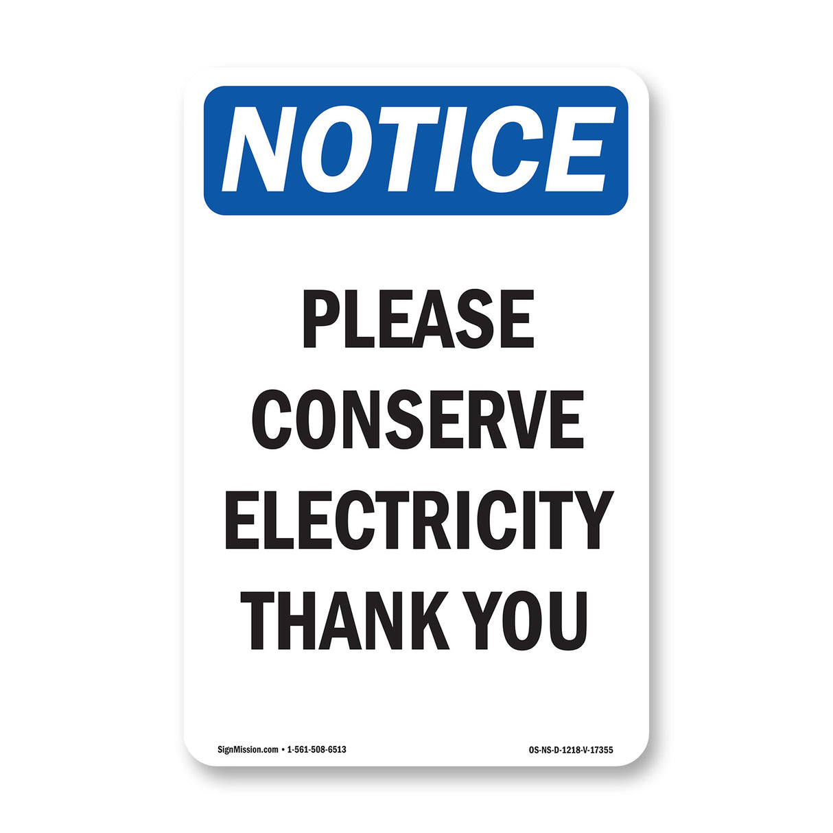 Please Conserve Electricity Thank You