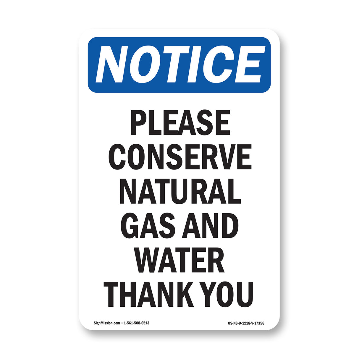 Please Conserve Natural Gas And