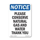 Please Conserve Natural Gas And