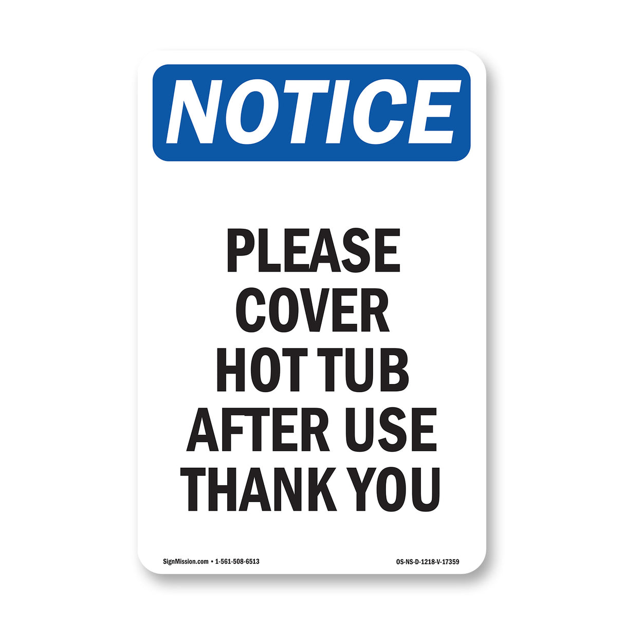 Please Cover Hot Tub After Use Thank You