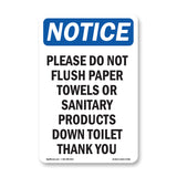 Please Do Not Flush Paper Towels Or Sanitary