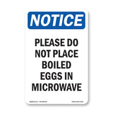Please Do Not Place Boiled Eggs In Microwave
