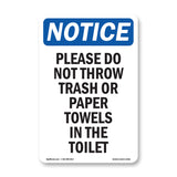 Please Do Not Throw Trash Or Paper