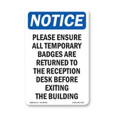 Please Ensure All Temporary Badges Are Returned