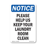 Please Help Us Keep Your Laundry Room Clean