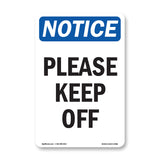 Please Keep Off
