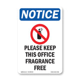 Please Keep This Office Fragrance Free