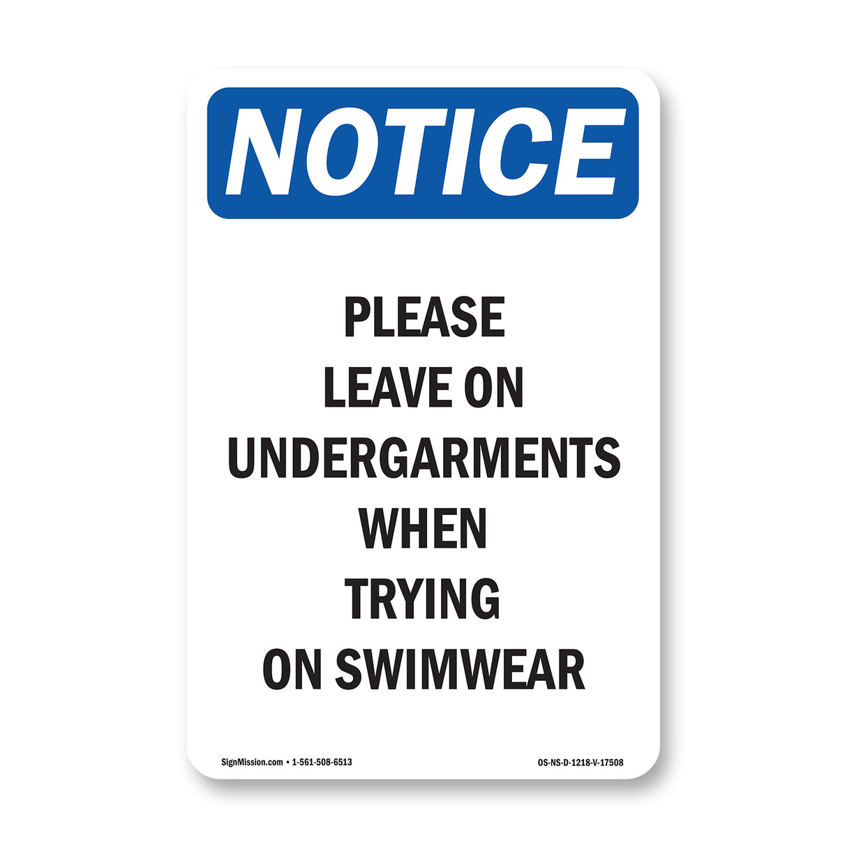 Please Leave On Undergarments