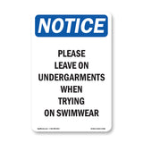 Please Leave On Undergarments