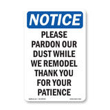 Please Pardon Our Dust While We Remodel