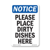 Please Place Dirty Dishes Here