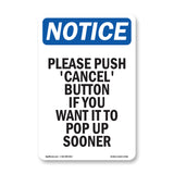 Please Push 'Cancel' Button If