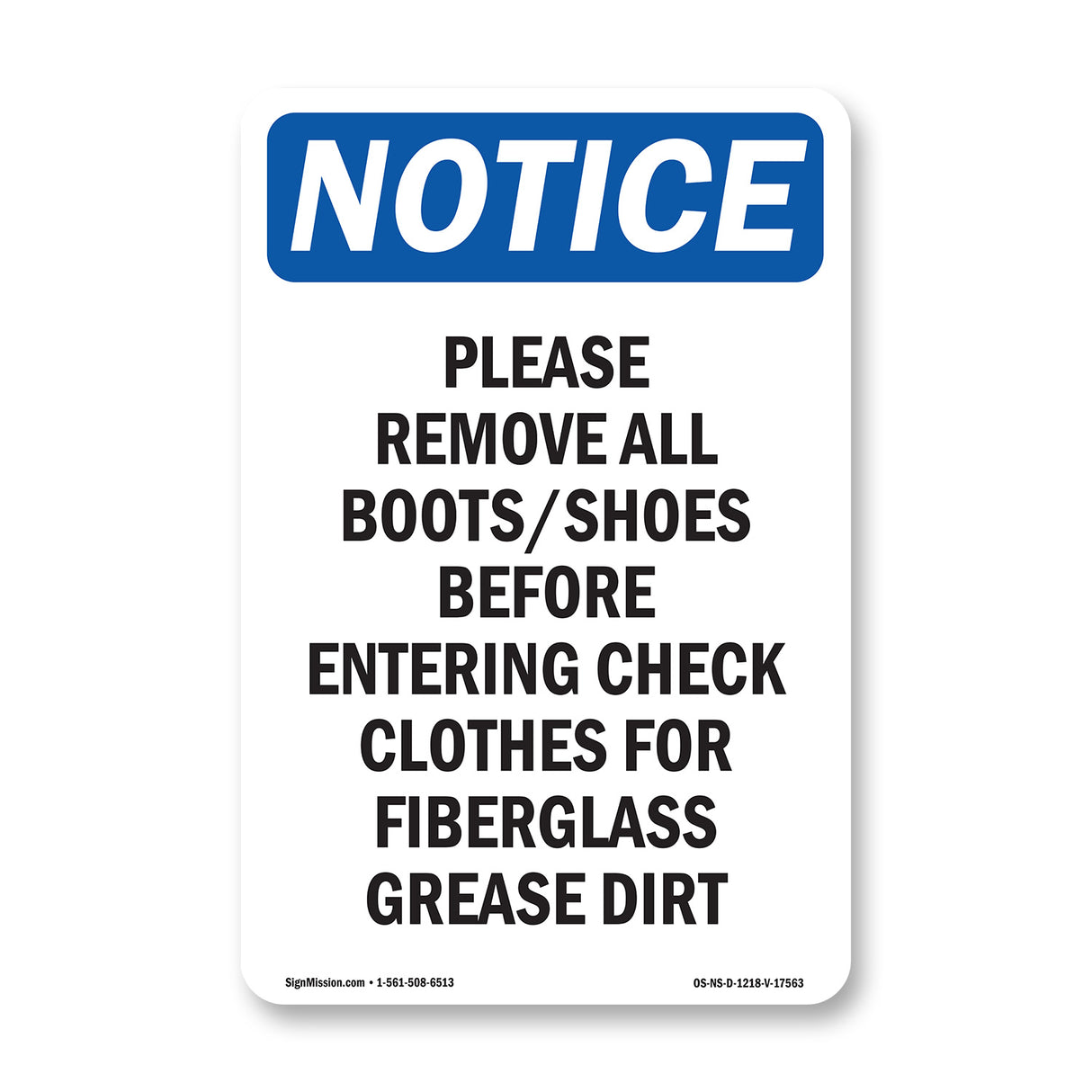 Please Remove All Boots Shoes Before Entering