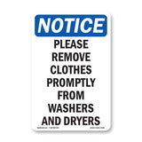 Please Remove Clothes Promptly From Washers