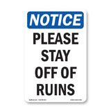 Please Stay Off Of Ruins