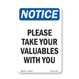Please Take Your Valuables With You