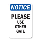 Please Use Other Gate