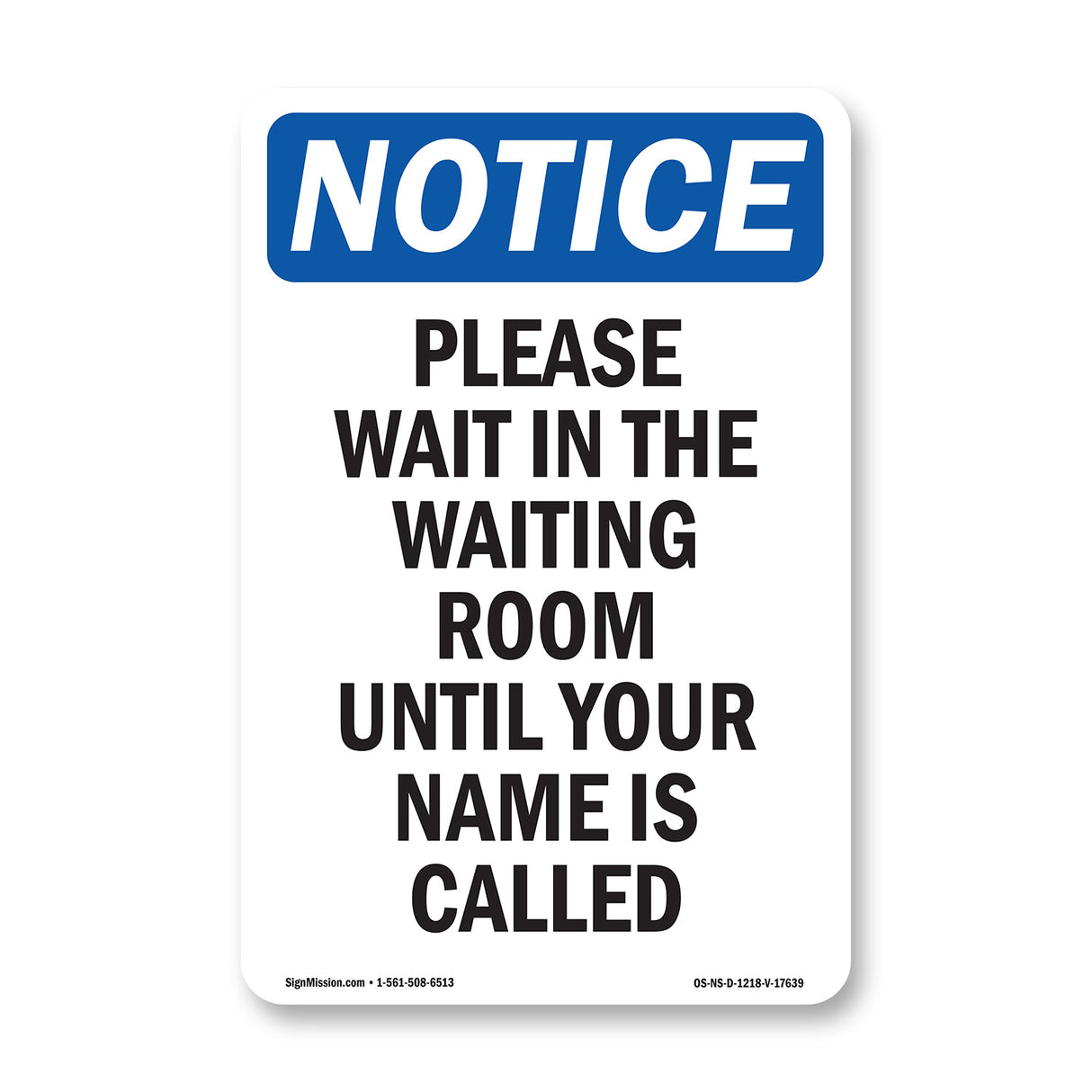 Please Wait In The Waiting Room