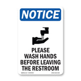 NOTICE Please Wash Hands Before Leaving Restroom