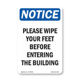 Please Wipe Your Feet Before Entering