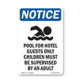 DANGER Pool For Hotel Guests Only Children