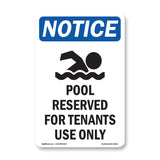 Pool Reserved For Tenants
