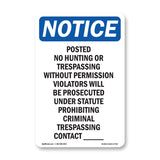 Posted No Hunting Or Trespassing