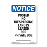 Posted No Trespassing Land Is Leased For